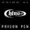 Poison Pen - Chino XL lyrics