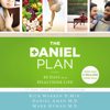 The Daniel Plan - Rick Warren, Dr. Daniel Amen & Dr. Mark Hyman