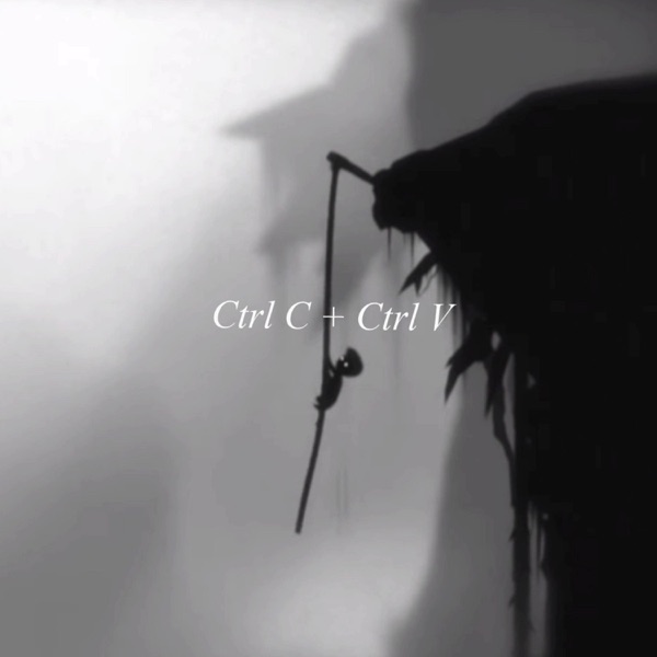 CtrlC + CtrlV