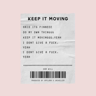 Keep It Moving - Single