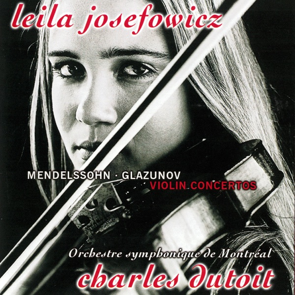 Mendelssohn & Glazunov: Violin Concertos - Tchaikovsky: Valse-Scherzo