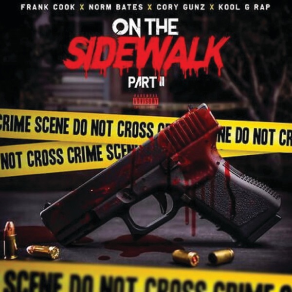On the Sidewalk 2 (feat. Norm Bates, Cory Gunz & Kool G. Rap) - Single album cover