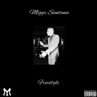 Miggz Santana Freestyle - Single - Miggz Fiore