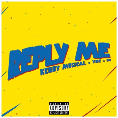 Reply Me (feat. YDZ & IK) - Single