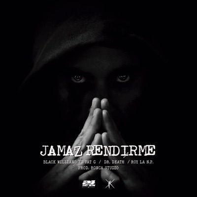 Jamaz Rendirme (feat. Dr. Death, Fat G & Roy La N.P.) - Single
