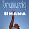 Umama (Instrumental Version) - Drumusiq lyrics