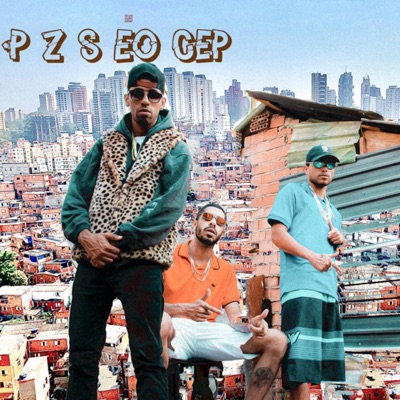 Pzs É o Cep, Pt. 3 (feat. Jota-A) - Single