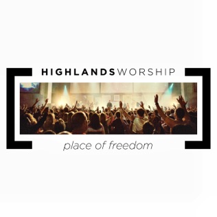 Highlands Worship We Are