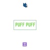 Puff Puff... - Single