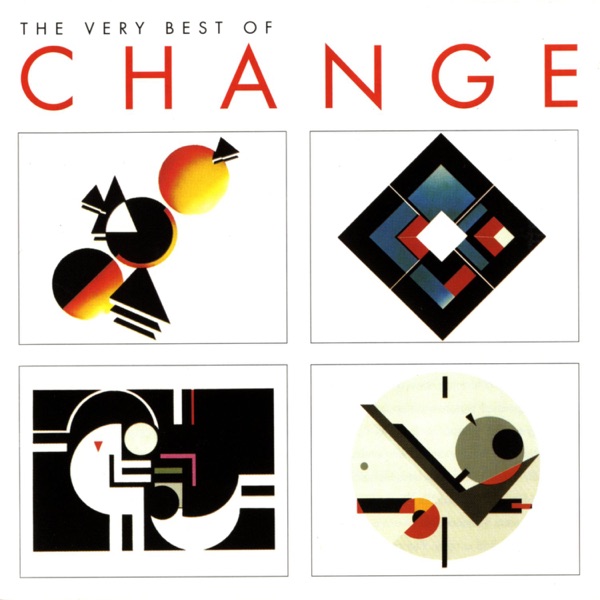 The Very Best of Change - Change