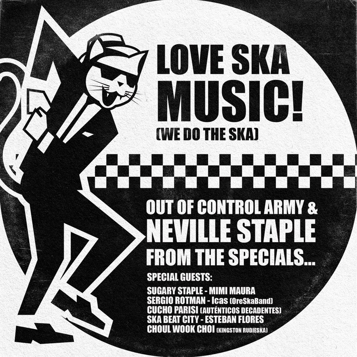 We Do The Ska (feat. Sugary Staple, Sergio Rotman, Cucho Parisi & Ska Beat  City) - Single by Out Of Control Army & Neville Staple on Apple Music