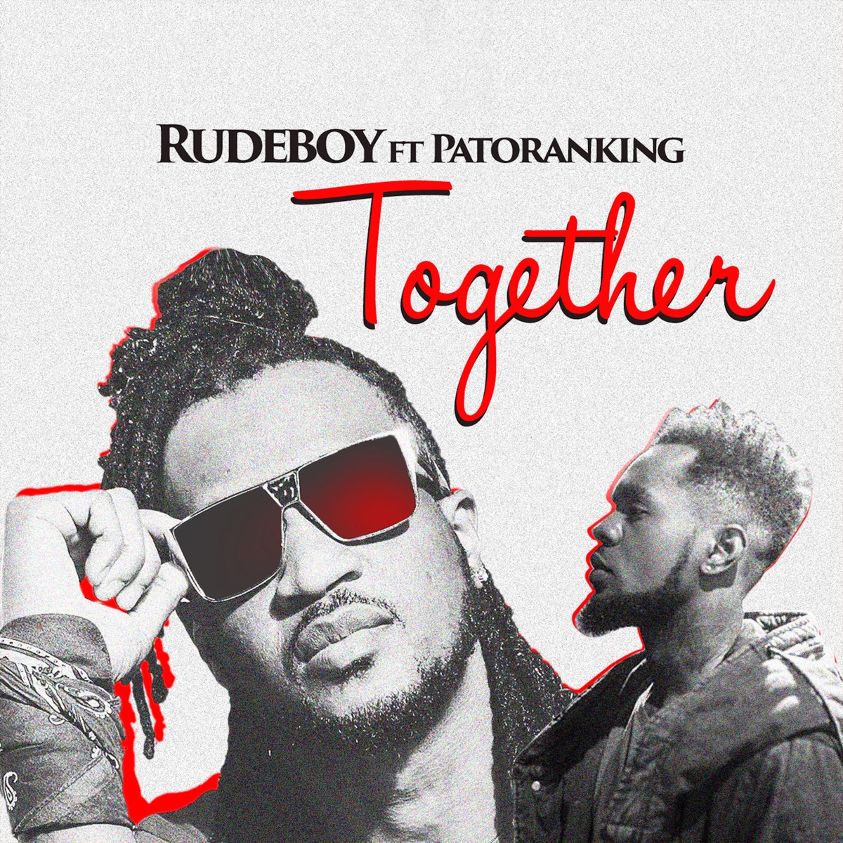 Together (feat. Patoranking) - Single - Album by Rudeboy - Apple Music
