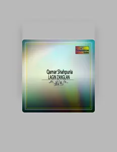 Listen to Qamar Shahpuria, watch music videos, read bio, see tour dates & more!