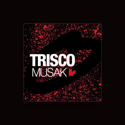 Listen to Trisco, watch music videos, read bio, see tour dates & more!