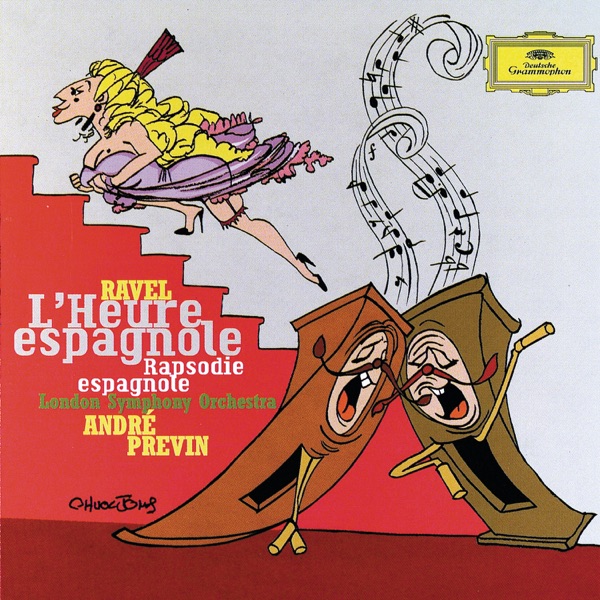 Ravel: l'Heure Espagnole - Rapsodie Espagnole