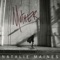 I'd Run Away - Natalie Maines lyrics