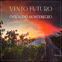 Vento Futuro - Single - Oswaldo Montenegro