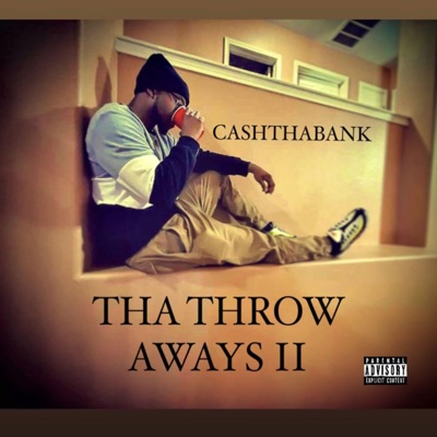 Tha Throw Aways II