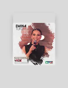 Dengarkan Emina Tufo, tonton video musik, baca bio, lihat tanggal tur & lainnya!