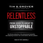 Relentless (Unabridged) - Tim S Grover Cover Art