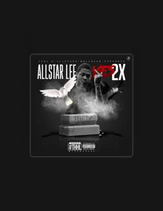 收听 AllStar Lee、观看音乐视频、阅读小传、查看巡演日期等 ！