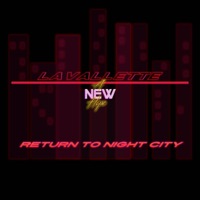 Return To Night City (feat. A New Hope) - Single - Lavallette