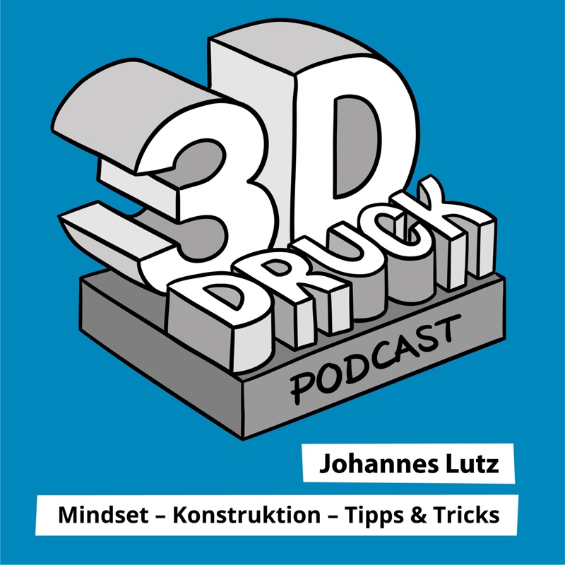 3D-Druck Podcast