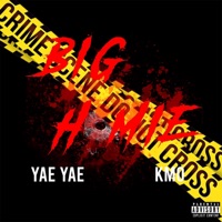 Big Home (feat. KMO) - Single - Yae Yae