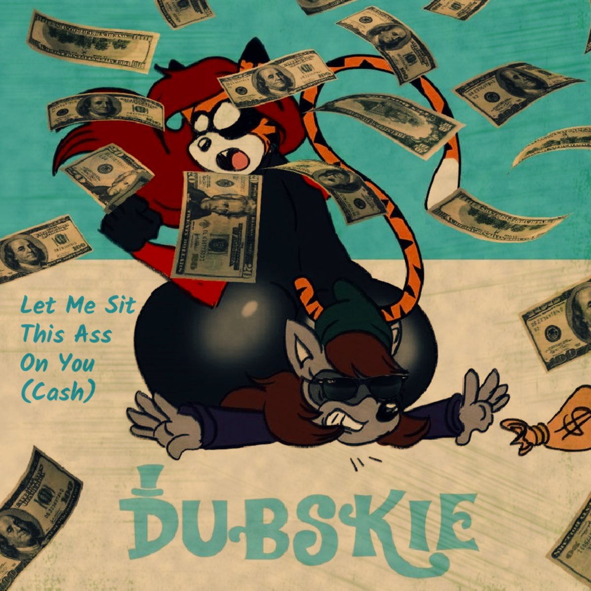 Let Me Sit This Ass on You (Cash) - Single - Album by Dubskie - Apple Music