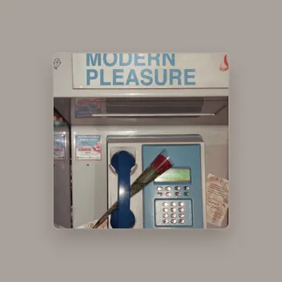 聆聽 Modern Pleasure、觀看音樂影片、閱讀小傳、查看巡演日期等！