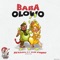 Baba Olowo (feat. Bill Payne) - Benson lyrics