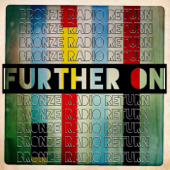 Further On - Bronze Radio Return Cover Art