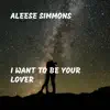 I Want to Be Your Lover