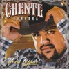 Chente Barrera - De Que Manera Te Olvido