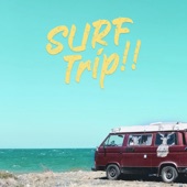 SURF Trip!! -Tropical Holiday- artwork