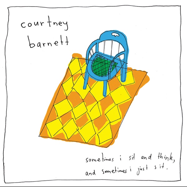 Sometimes I Sit and Think, and Sometimes I Just Sit (Special Edition) - Courtney Barnett