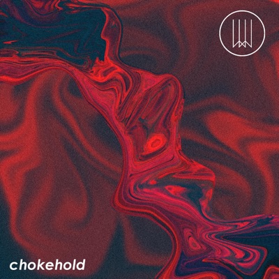 Chokehold - Single
