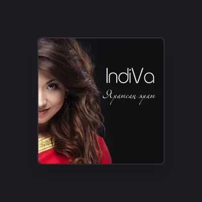Ouve Indiva, vê vídeos de música, lê a biografia, vê as datas da digressão e muito mais!