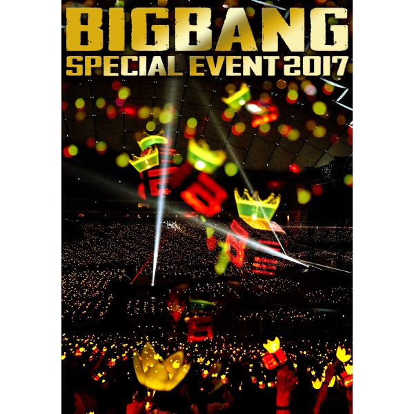 BIGBANG SPECIAL EVENT 2017 - BIGBANG