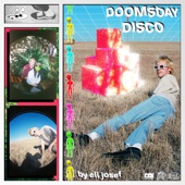 Eli Josef - Doomsday Disco