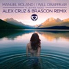 Jeanne Added I Will Disappear (feat. Alex Cruz, Brascon & Jeanne Added) I Will Disappear (feat. Alex Cruz, Brascon & Jeanne Added) [Alex Cruz & Brascon Remix] - Single