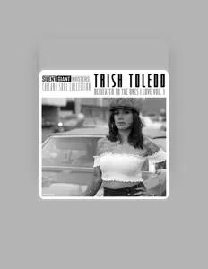 Listen to Trish Toledo, watch music videos, read bio, see tour dates & more!