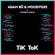 TiK ToK - Adam Bü, Moodygee & Sandra Hesch