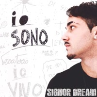 Io Sono - Single - Signor Dream