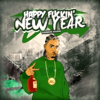Happy F****n' New Year - Gangis Khan