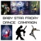 Dance Campaign (feat. Jason Shaw) - Baby Star Friday lyrics