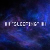 !!!! "Sleeping" !!!! - EP