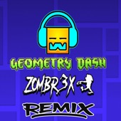 Geometry Dash (Zombr3x Dubstep Remix) artwork