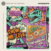 Show Me Love (Dimitri Vegas Edit) artwork