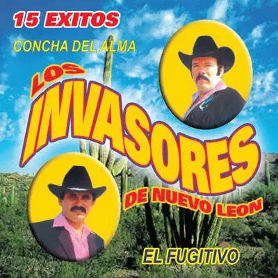 15 Éxitos - Los Invasores de Nuevo León